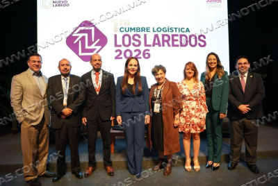 NUEVO LAREDO SE CONSOLIDA COMO HUB LOG&Iacute;STICO EN LA PRIMERA CUMBRE LOG&Iacute;STICA LOS LAREDOS 2026