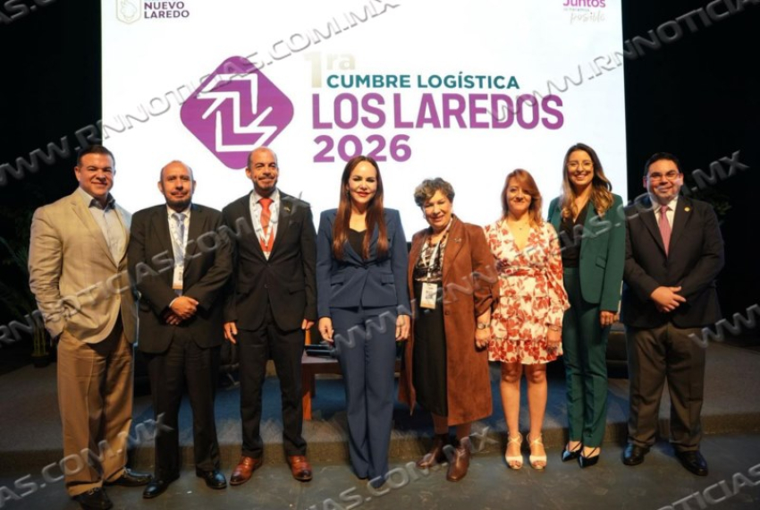 NUEVO LAREDO SE CONSOLIDA COMO HUB LOGÍSTICO EN LA PRIMERA CUMBRE LOGÍSTICA LOS LAREDOS 2026