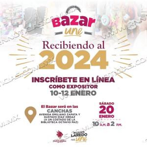 Gobierno Municipal invita a emprendedores a participar en el Bazar UNE del 2024