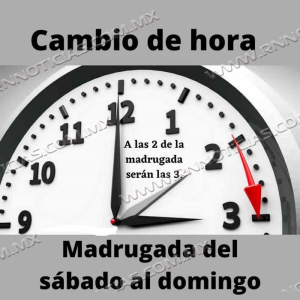 Inicia este domingo horario estacional; debes adelantar una hora tu reloj