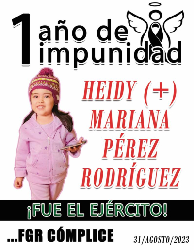VIDEO Un a&ntilde;o esperando justicia para Heidi Mariana; ni&ntilde;a de 4 a&ntilde;os asesinada por militares