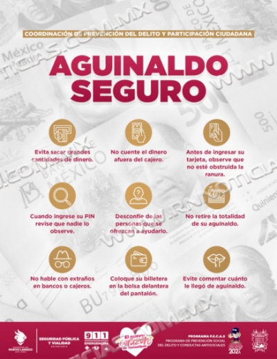 EXHORTA MUNICIPIO  A  EXTREMAR MEDIDAS DE SEGURIDAD  CON &ldquo;AGUINALDO SEGURO&rdquo;