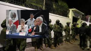 México demanda que se suspenda a Ecuador de la ONU por el asalto a la embajada mexicana en Quito