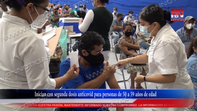 video Inician con segunda dosis anticovid para personas de 50 a 59 a&ntilde;os de edad