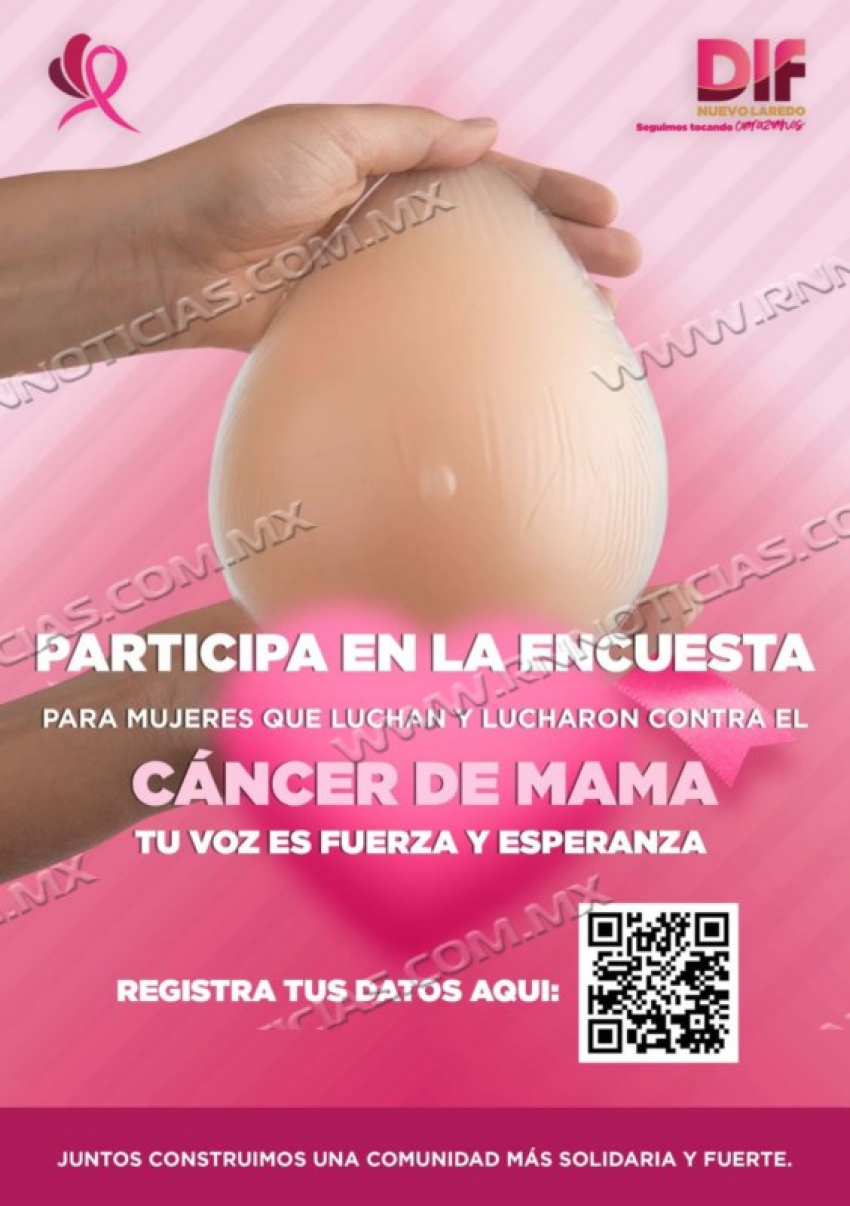 DIF NUEVO LAREDO INVITA A MUJERES SOBREVIVIENTES DE CÁNCER DE MAMA A PARTICIPAR EN CENSO ESPECIAL