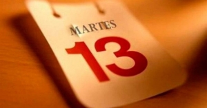 ¿Por qué dicen que el martes 13 es de mala suerte?