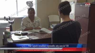 VIDEO Pide Capasits sexualidad responsable; ante casos de VIH